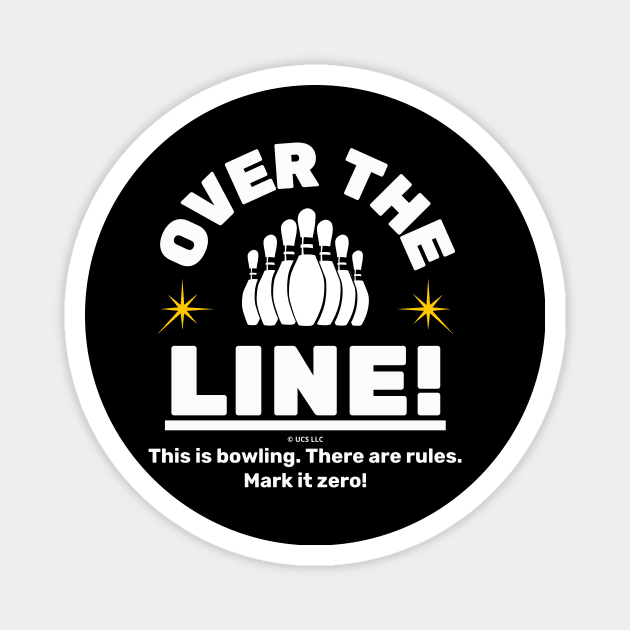 Over the Line! Mark It Zero! The Big Lebowski Magnet by Movie Vigilante